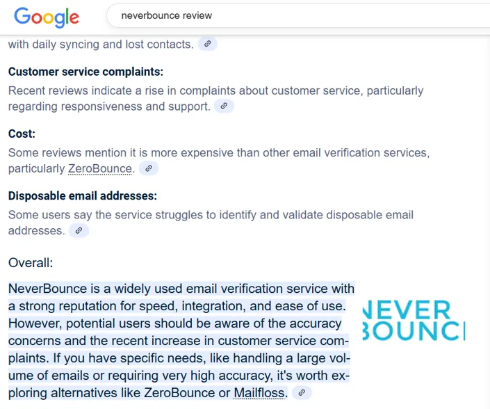 This image shows a Google search result for 'neverbounce review'. The results highlight customer service complaints, cost being more expensive than competitors like ZeroBounce, and issues with identifying disposable email addresses. The overall summary states NeverBounce is widely used but users should be aware of accuracy concerns and customer service complaints.